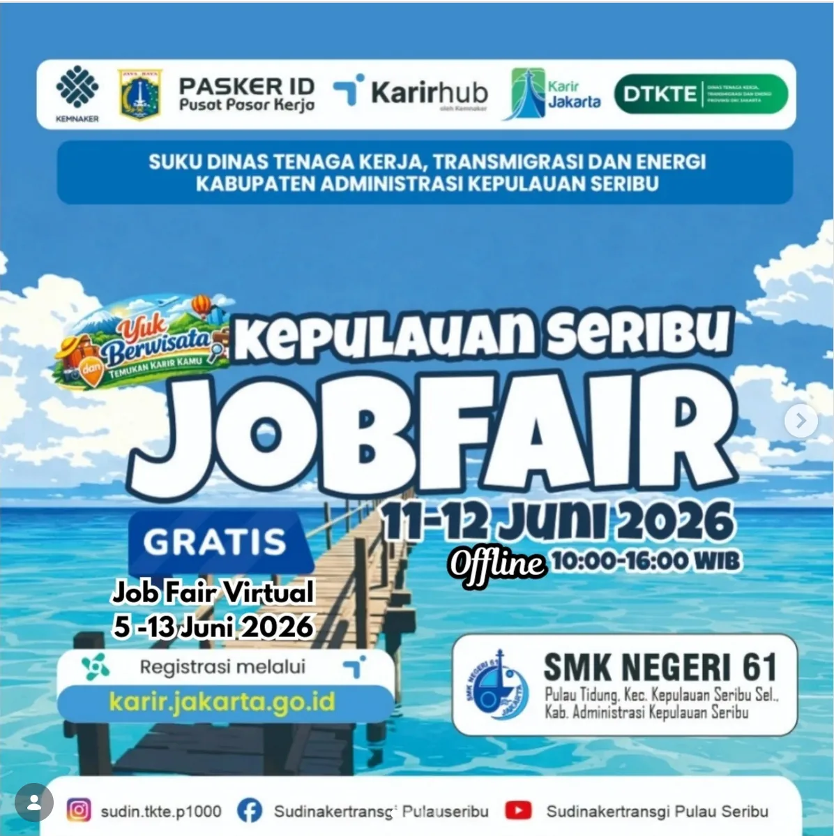 Job Fair Kabupaten Bojonegoro 2026 (Suku Dinas TKTE Wilayah Kepulauan Seribu) : 10-11 Juni 2026